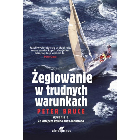 Żeglowanie w trudnych warunkach